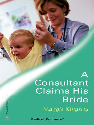 cover image of A Consultant Claims His Bride
